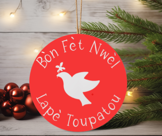Bòn Fèt Nwèl, Lapè Toupatou Ceramic Ornament – Haitian Christmas Tree Decoration